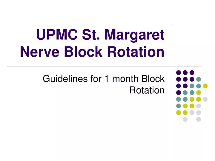 upmc st margaret nerve block rotation n.
