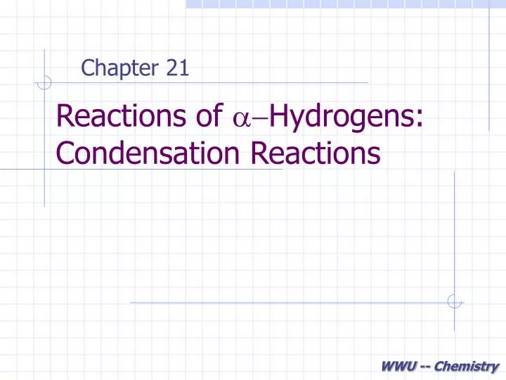 reactions of a hydrogens condensation reactions n.