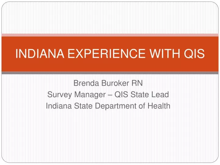 indiana experience with qis n.