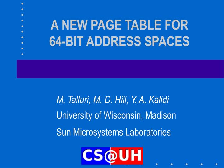 a new page table for 64 bit address spaces n.