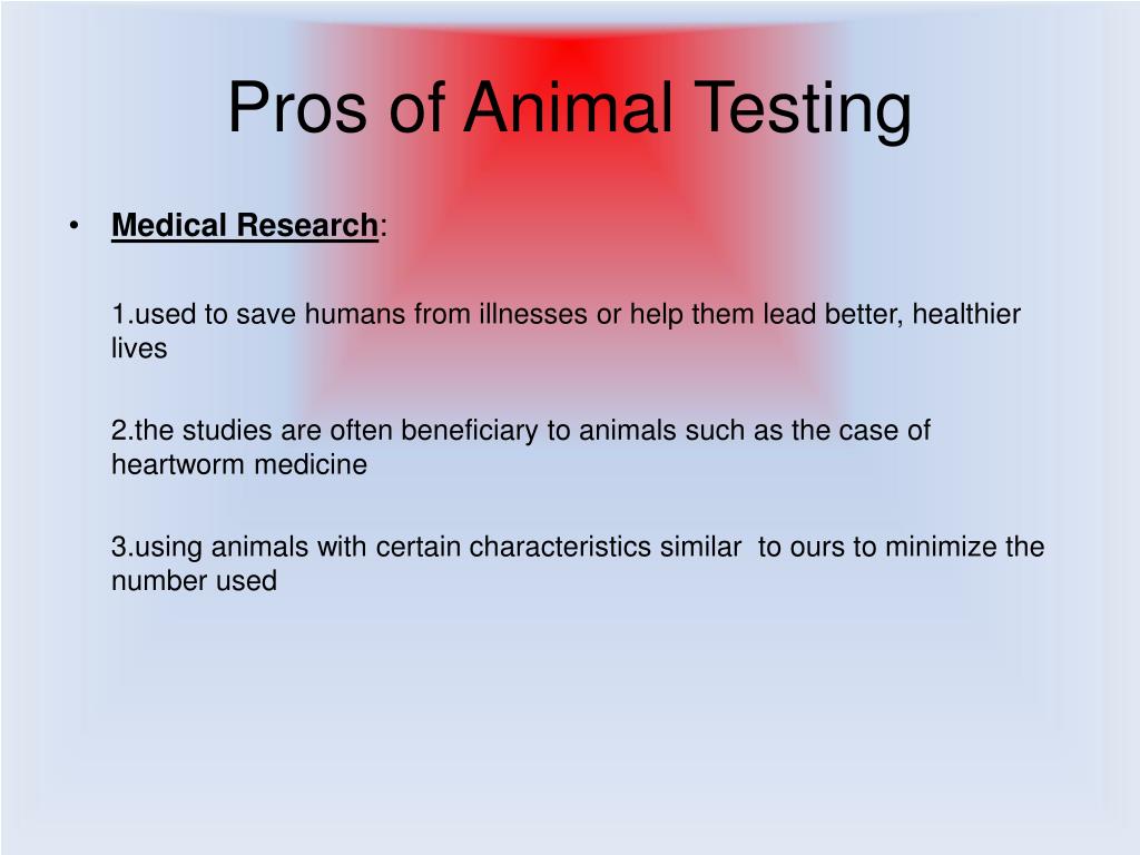pros and cons of medical research on animals
