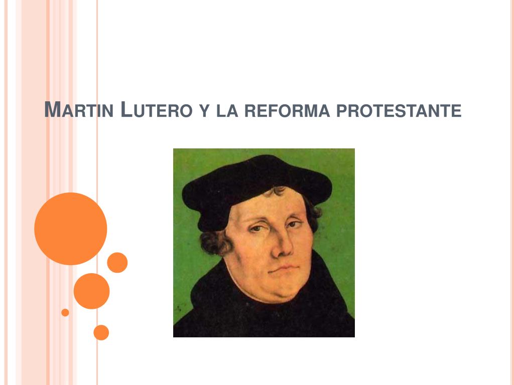 PPT - Martin Lutero y la reforma protestante PowerPoint Presentation, free  download - ID:1448081