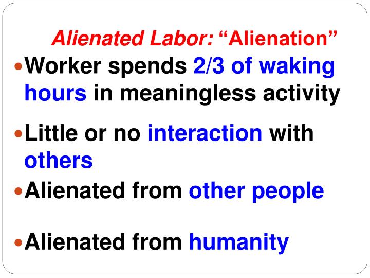 karl marx alienation of labor essay karl marx alienation of labor essay