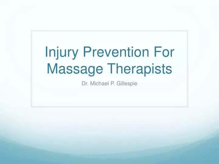 injury prevention for massage therapists n.