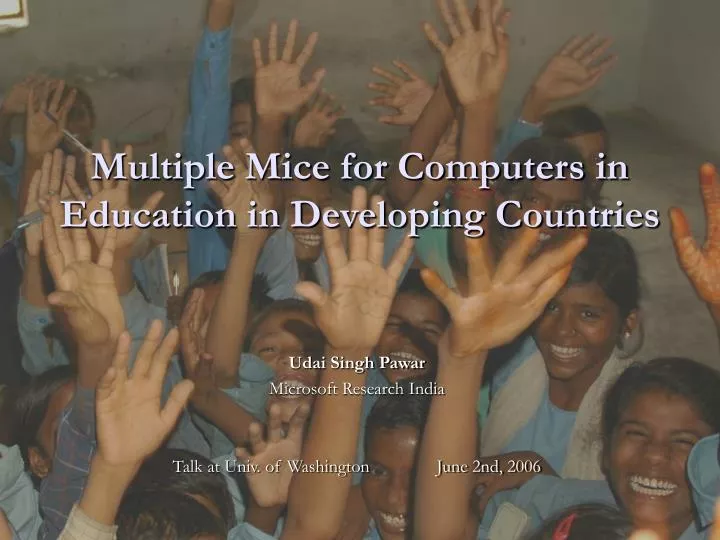 PPT Multiple Mice for Computers in Education in Developing Countries