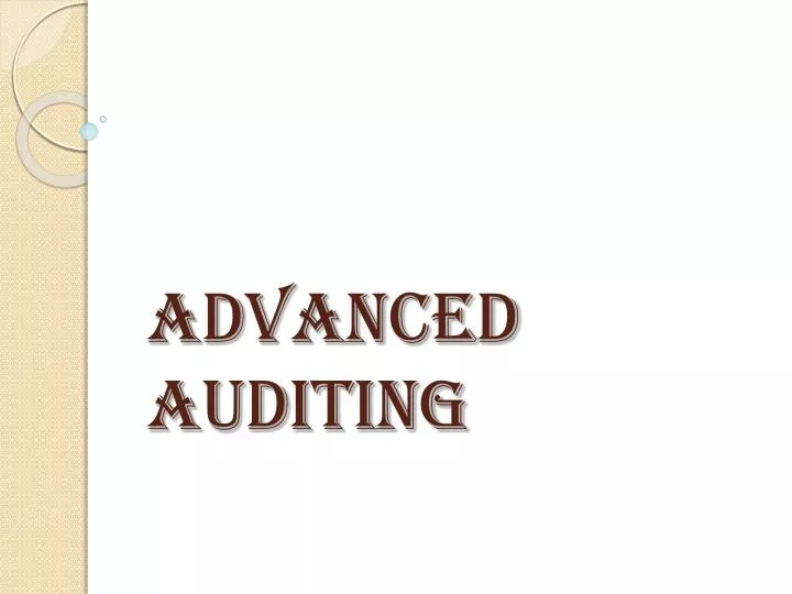 advanced auditing n.