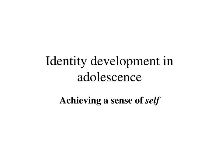 identity development in adolescence n.
