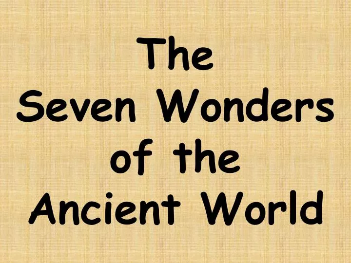 the seven wonders of the ancient world n.