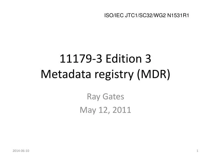 11179 3 edition 3 metadata registry mdr n.