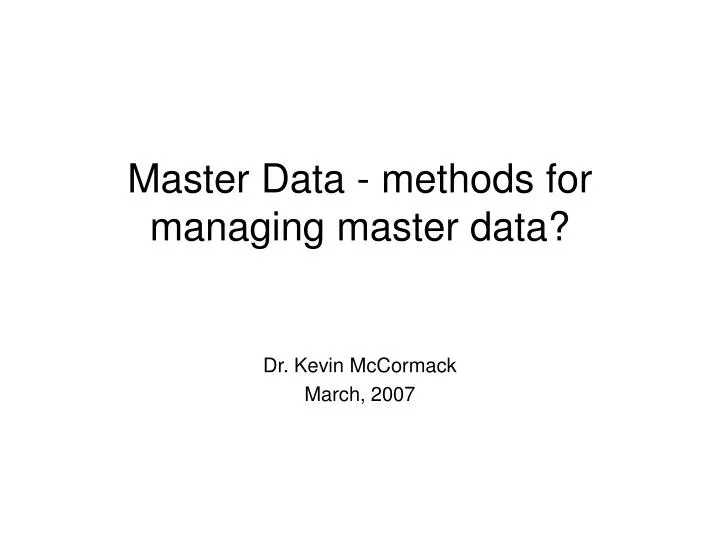 master data methods for managing master data n.