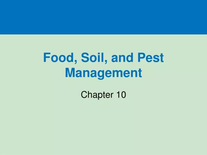 food soil and pest management n.