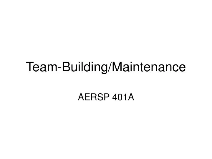 team building maintenance n.