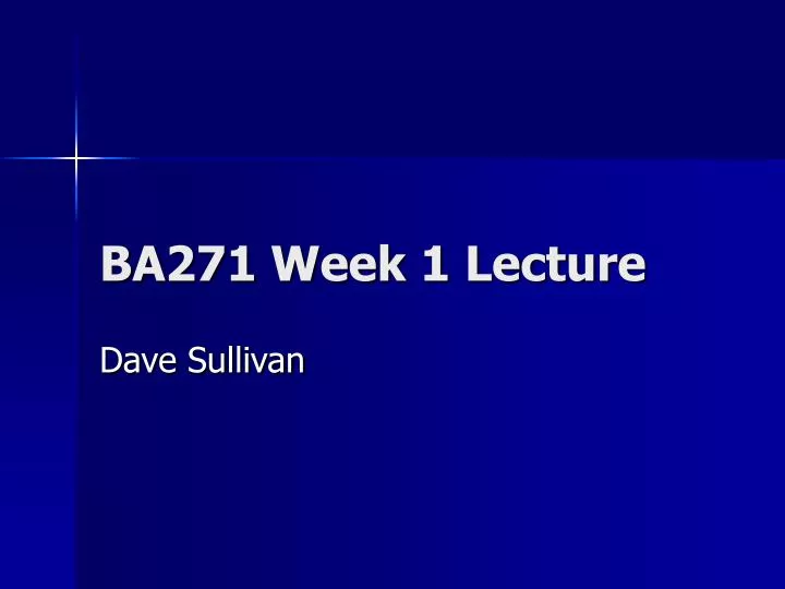 ba271 week 1 lecture n.
