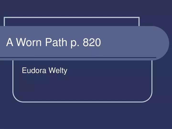 an overview of the many faces of literature in the worn path by eudora welty An analysis of phoenix jackson and the symbolism of a worn path eudora welty's a worn path is a story rich in mythological tales and figures, the most prominent being the legend of the phoenix. an overview of the many faces of literature in the worn path by eudora welty An analysis of phoenix jackson and the symbolism of a worn path eudora welty's a worn path is a story rich in mythological tales and figures, the most prominent being the legend of the phoenix.