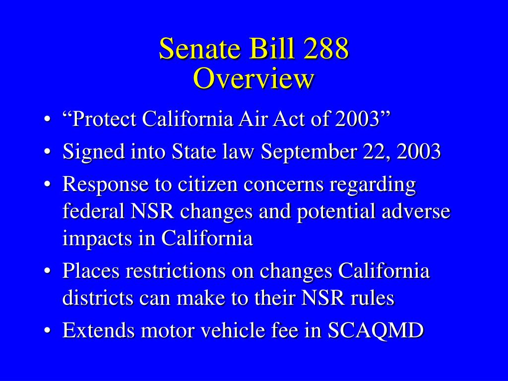 PPT Senate Bill 288 Limits Changes to Air Districts’ New Source