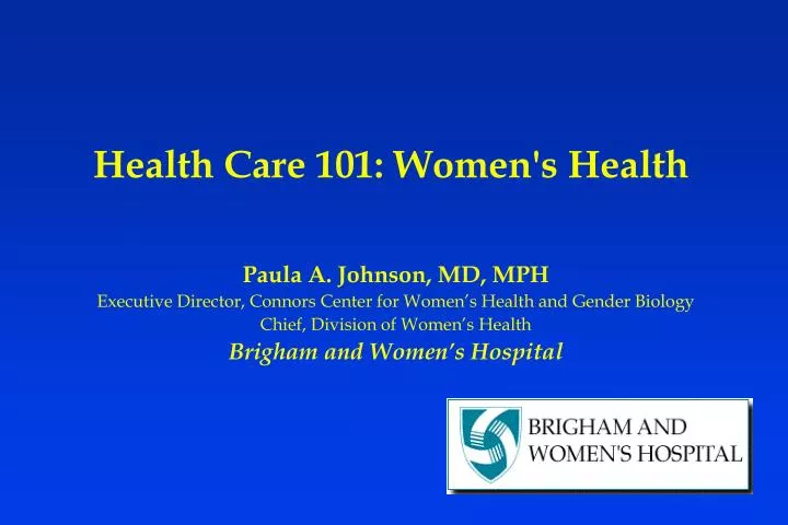 PPT - Health Care 101: Women's Health PowerPoint Presentation, free ...
