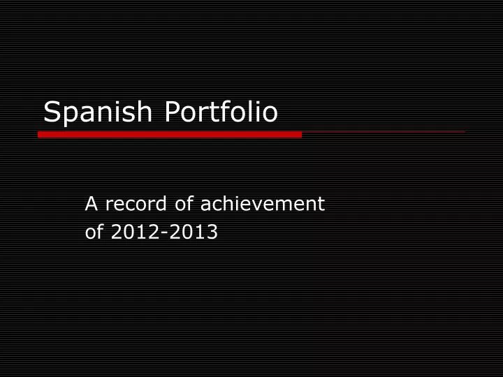 PPT Spanish Portfolio PowerPoint Presentation, free download ID1452959