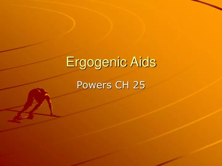 PPT Ergogenic Aids PowerPoint Presentation, free download ID1454517