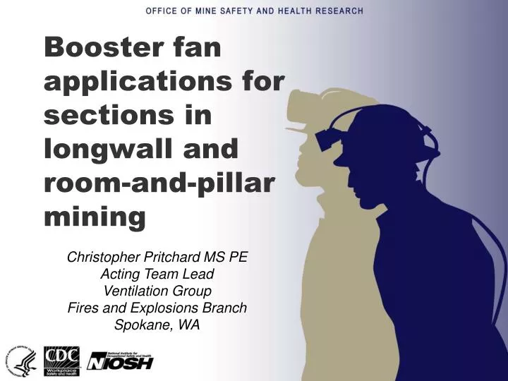 Ppt Booster Fan Applications For Sections In Longwall And