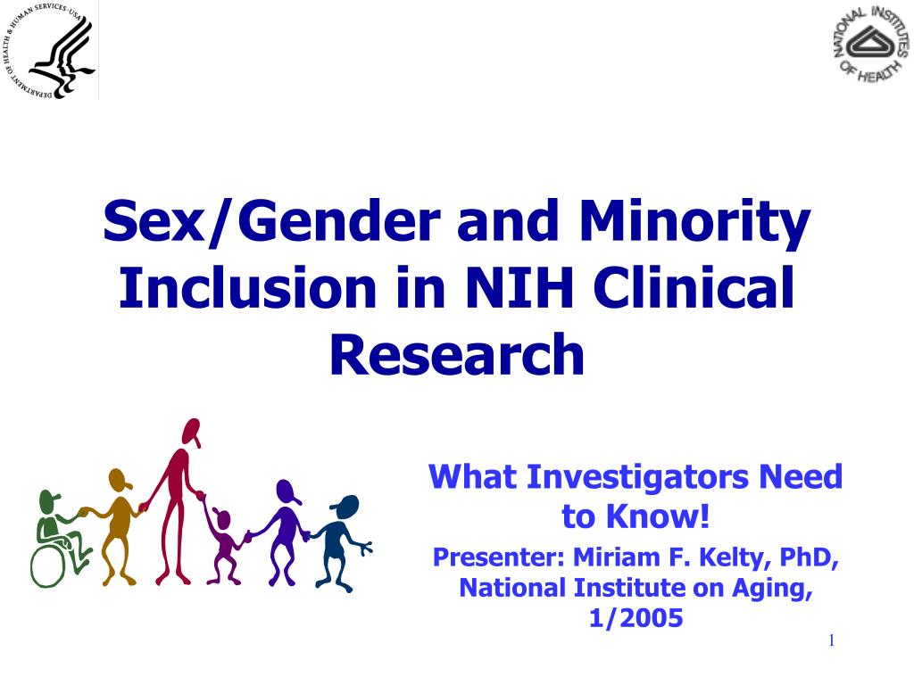 Sex Xcxc - PPT - Sex/Gender and Minority Inclusion in NIH Clinical Research PowerPoint  Presentation - ID:1455341