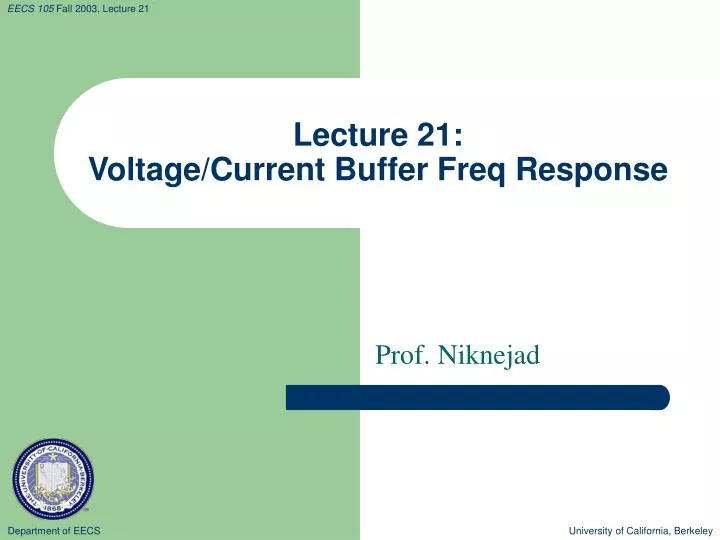 lecture 21 voltage current buffer freq response n.