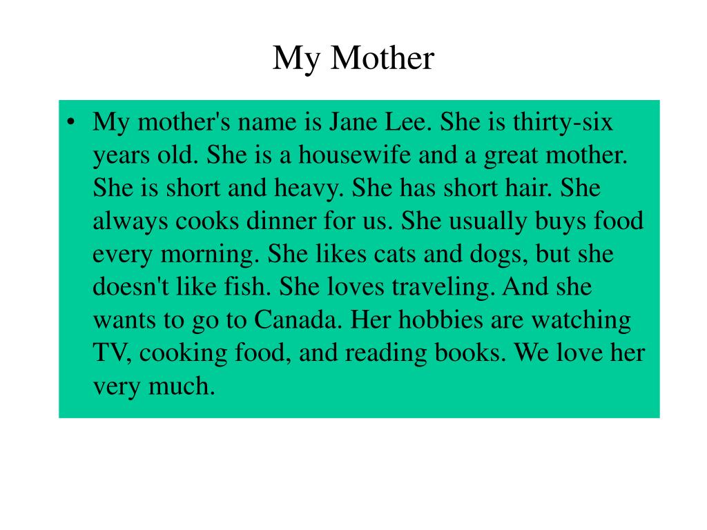 She topic. My mother сочинение. Топик my mother. About my mother essay. Topic about mother.