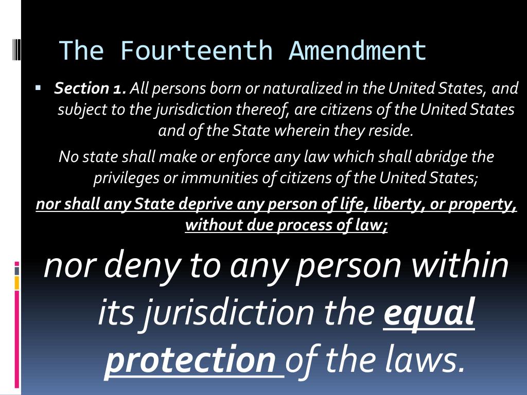 equal protection clause of the 14th amendment equal protection clause of the 14th amendment