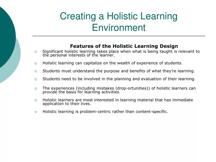 creating a holistic learning environment n.