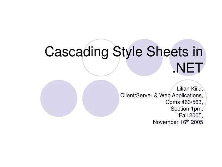 PPT Cascading Style Sheets in NET PowerPoint Presentation free