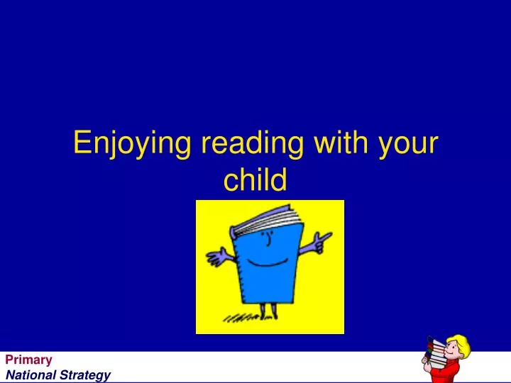 enjoying reading with your child n.