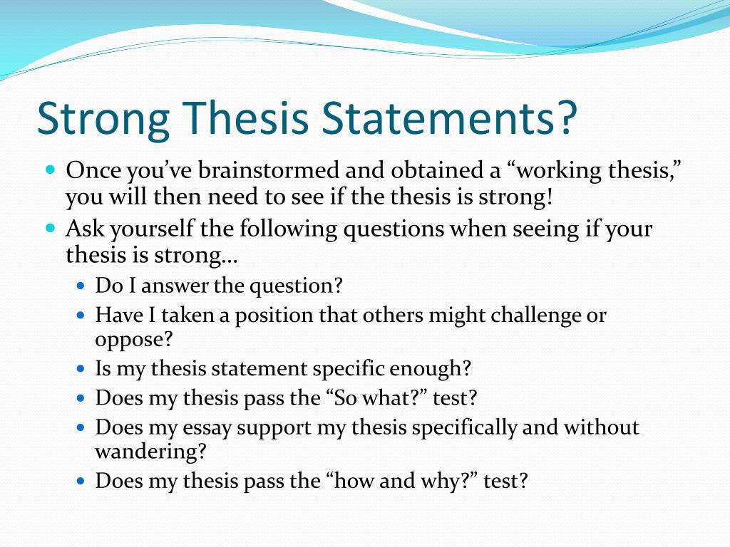 what makes strong thesis statement