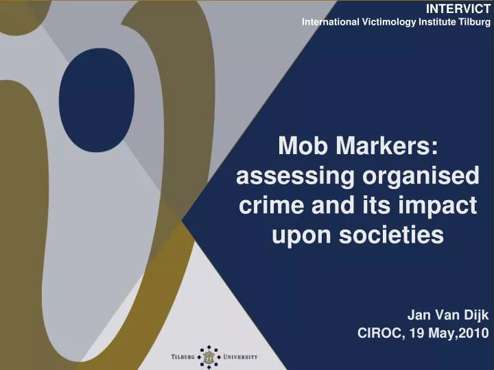 mob markers assessing organised crime and its impact upon societies n.