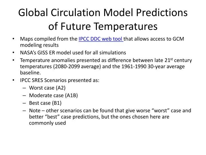 global circulation model predictions of future temperatures n.