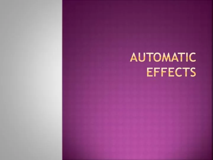 automatic effects n.