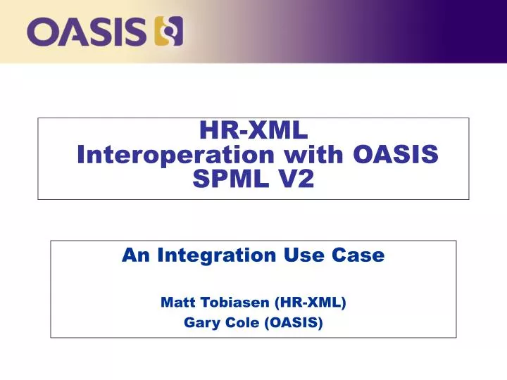 hr xml interoperation with oasis spml v2 n.