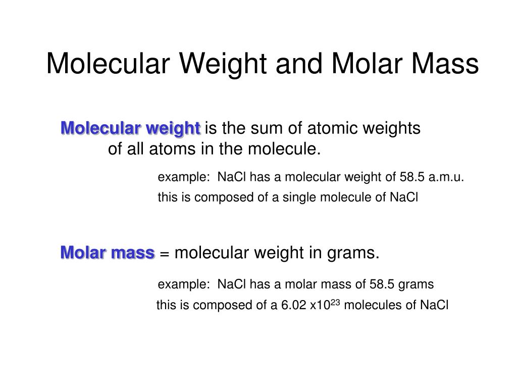 PPT - Molecular Weight and Molar Mass PowerPoint Presentation, free  download - ID:1459786