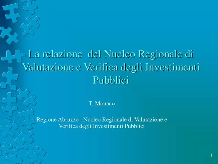 la relazione del nucleo regionale di valutazione e verifica degli investimenti pubblici n.