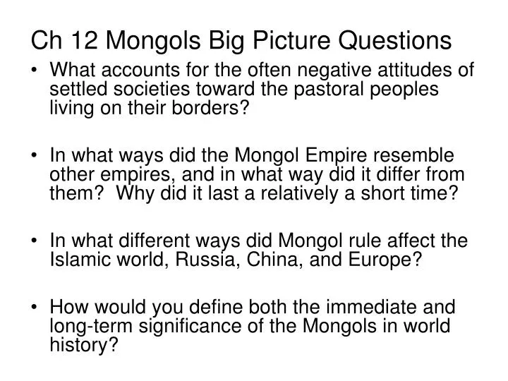 ch 12 mongols big picture questions n.