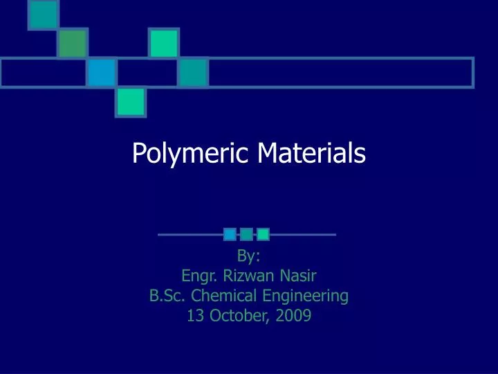 polymeric materials n.
