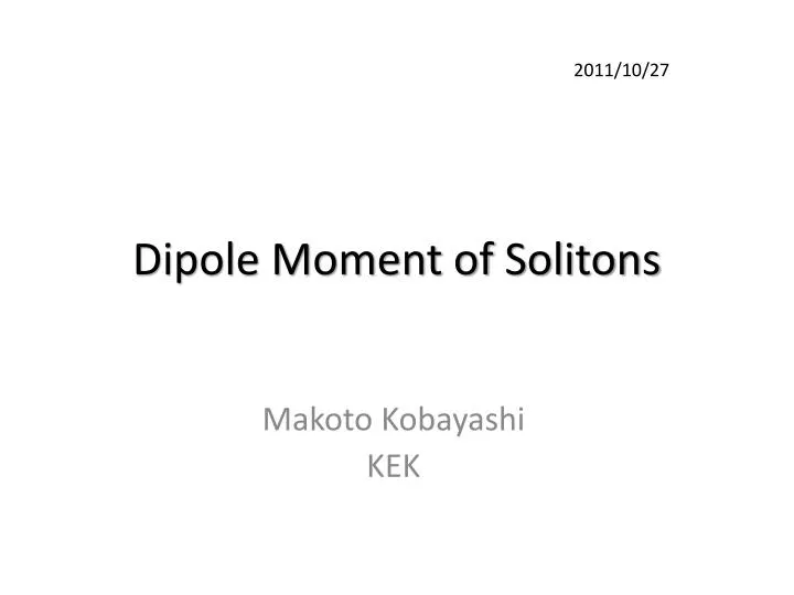 dipole moment of solitons n.