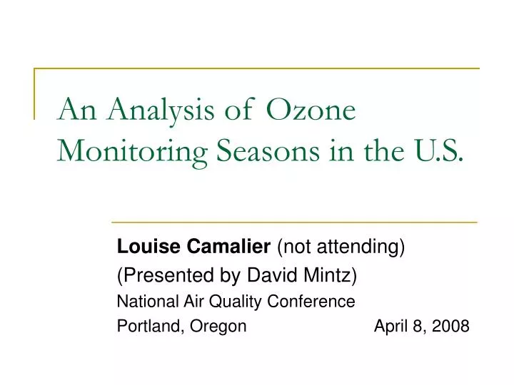 an analysis of ozone monitoring seasons in the u s n.