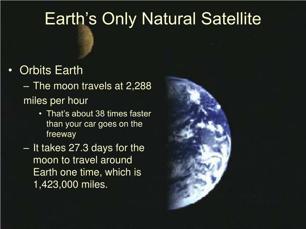 What Is The Name Of Earth S Natural Satellite The Earth Images 