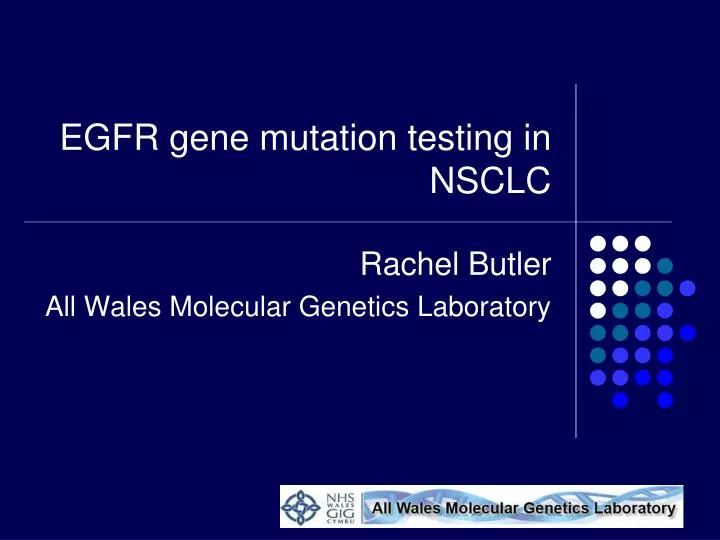 egfr gene mutation testing in nsclc n.