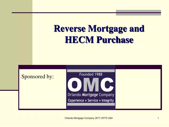 reverse mortgage and hecm purchase n.
