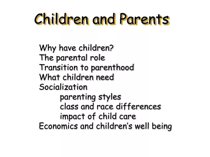 Ppt - Children And Parents Powerpoint Presentation, Free Download -  Id:1462130