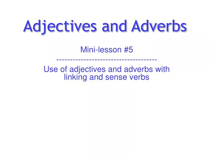 adjectives and adverbs n.