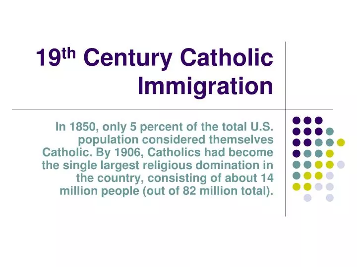 19 th century catholic immigration n.