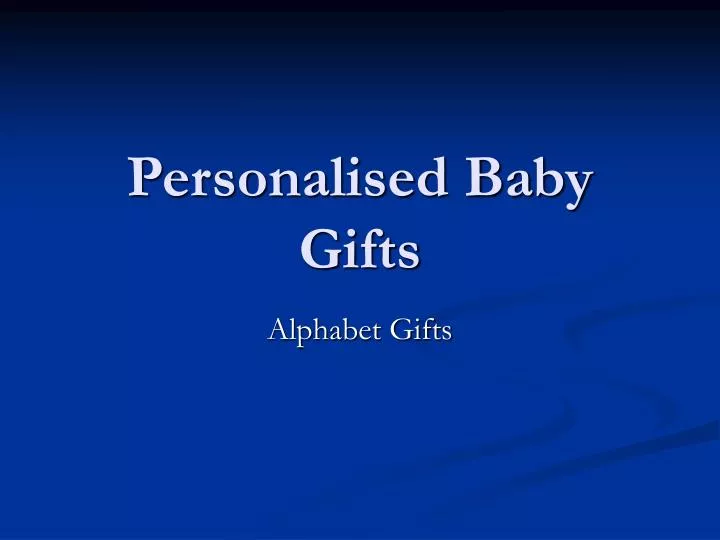 personalised baby gifts n.