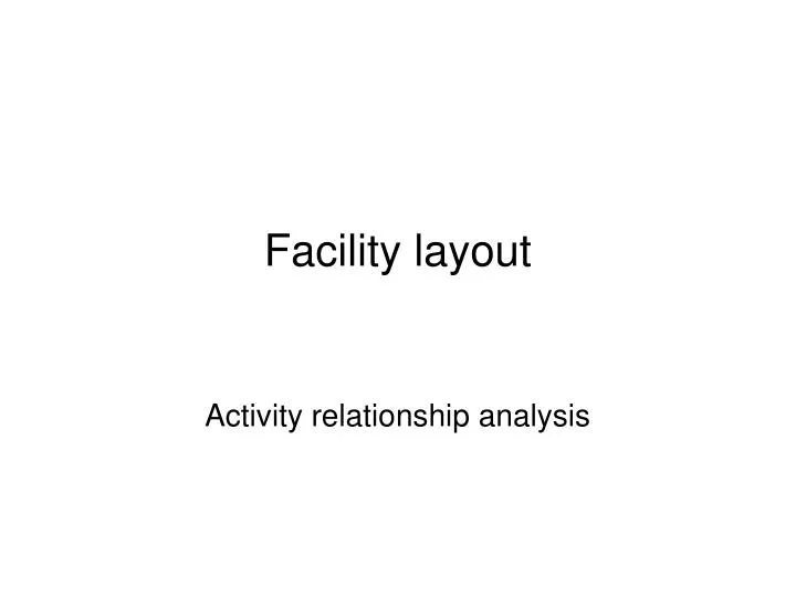 facility layout n.