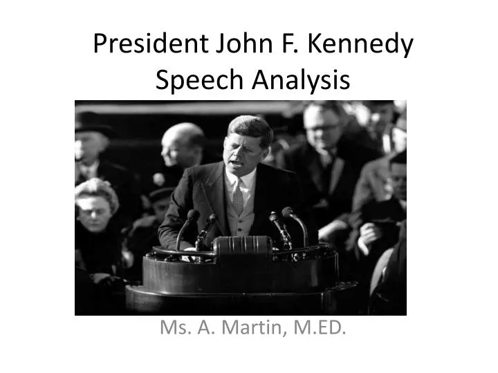 jfk steel speech analysis jfk steel speech analysis